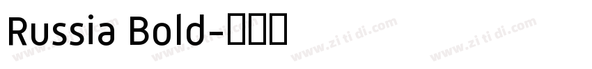 Russia Bold字体转换